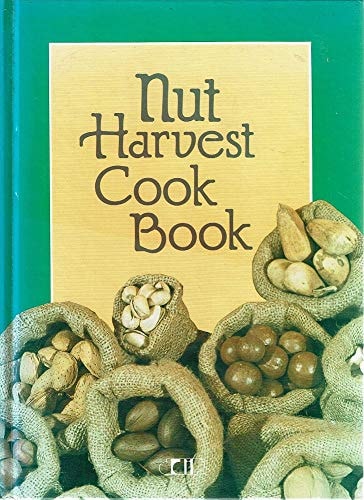 Nut Harvest Cookbook
