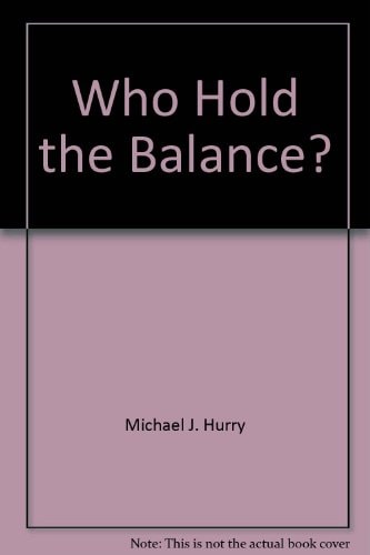Who Hold the Balance? An Examination of Patterns of Subversion, Worldwide Conspiracy and Culture-alienation, as Promoted in the Media of Mass Communication, and Elsewhere