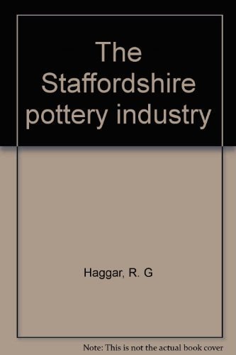 The Staffordshire Pottery Industry