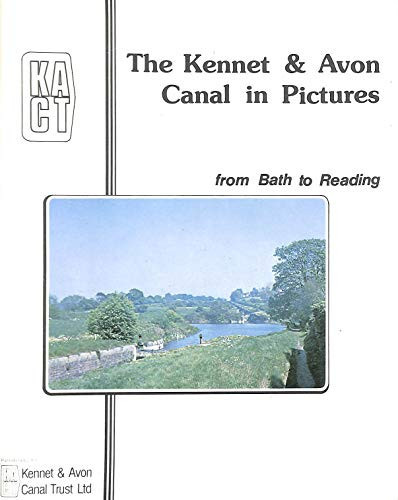 The Kennet & Avon Canal in Pictures from Bath to Reading