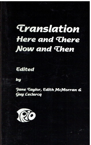 Translation: Here and There, Now and Then