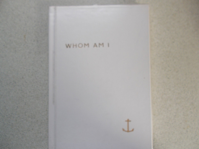 Whom Am I A[n] Episode : Taken from the Author's Life ...