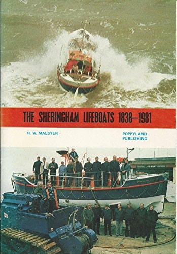 The Sheringham Lifeboats 1838-1981