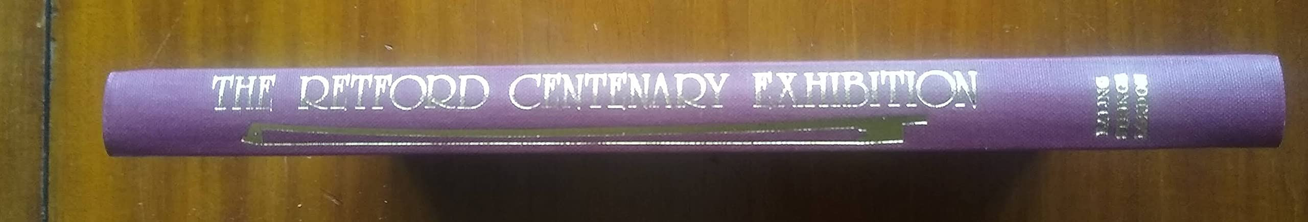 The Retford Centenary Exhibition