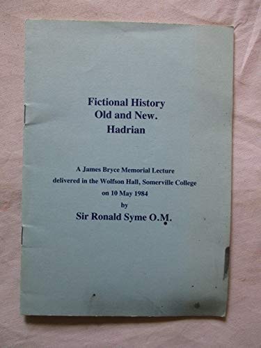 Fictional History Old and New Hadrian