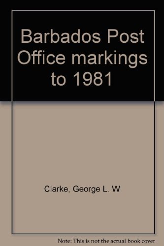 Barbados Post Office Markings to 1981