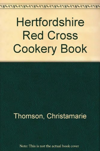 Hertfordshire Red Cross Cookery Book