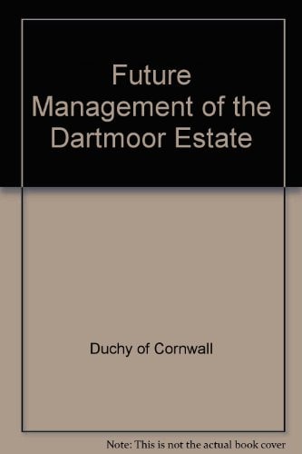 Future Management of the Dartmoor Estate