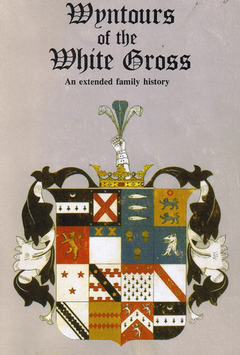 Wyntours of the White Cross An Extended Family History