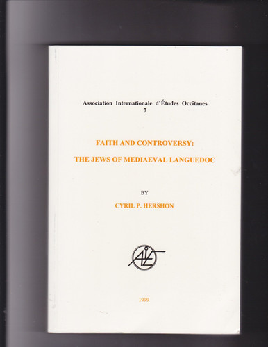 Faith and Controversy: The Jews of Mediaeval Languedoc