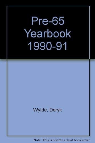THE PRE-65 YEARBOOK 1990-1991.