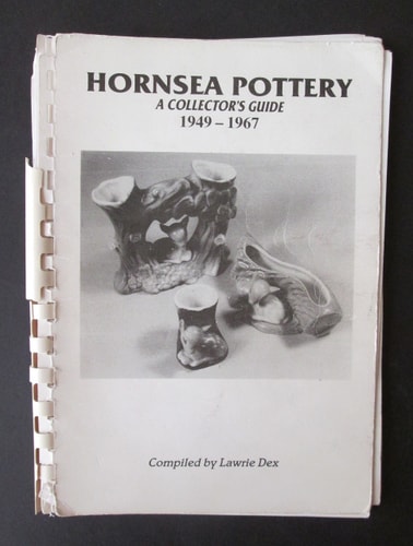Hornsea Pottery: A Collector's Guide, 1949-1967