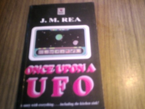 Once Upon a U.F.O. (out of the Blue)