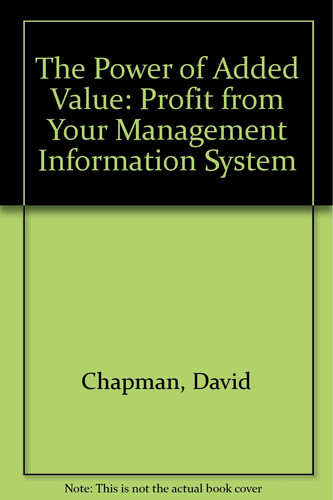 The Power of Added Value