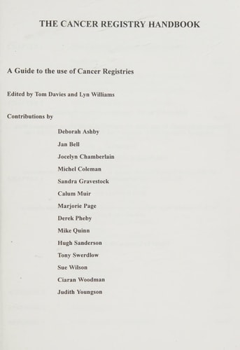 The Cancer Registry Handbook A Guide to the Use of Cancer Registries