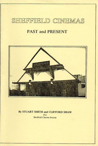 Sheffield Cinemas Past and Present