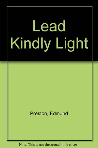 Lead Kindly Light