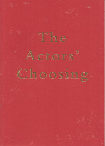 The Actors' Choosing An Anthology