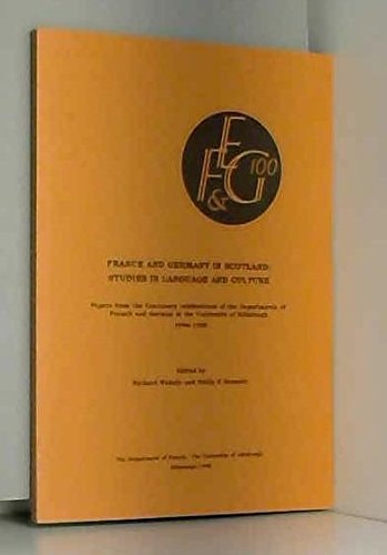France and Germany in Scotland Studies in Language and Culture