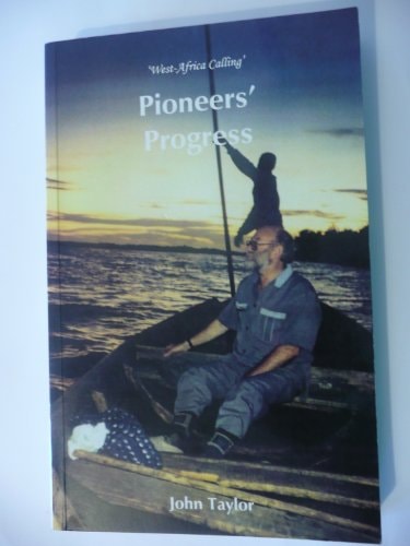 Pioneers' Progress