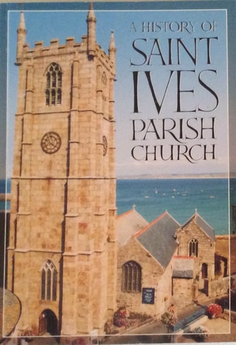 A History of St. Ives Parish Church