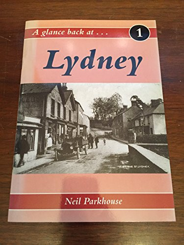 A Glance Back at -- Lydney