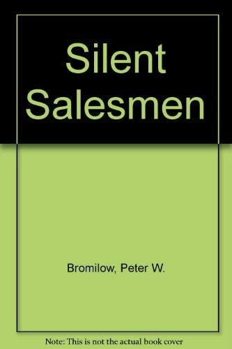 The Silent Salesmen