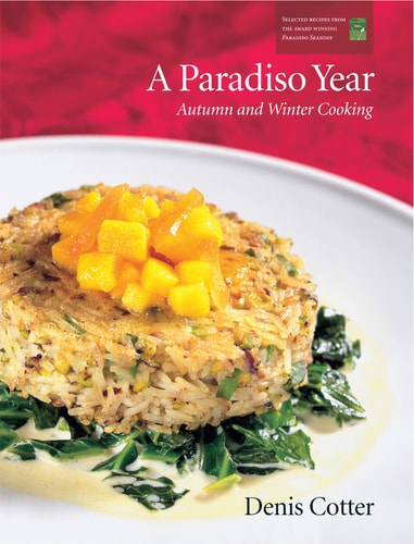 A Paradiso Year Autumn & Winter Cooking
