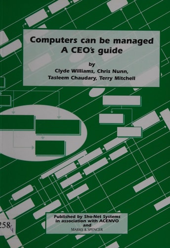 Computers Can be Managed - a CEO's Guide