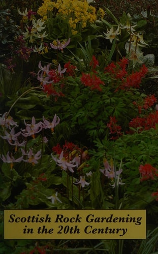 Scottish Rock Gardening in the 20th Century
