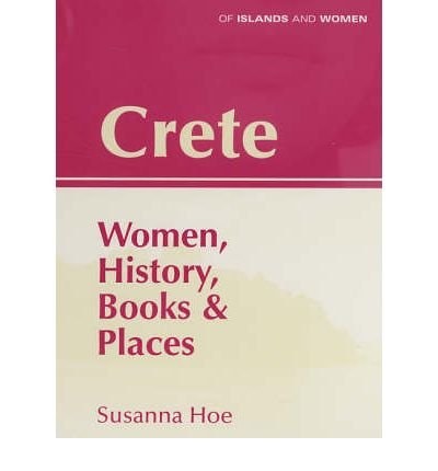 Crete Women, History, Books and Places