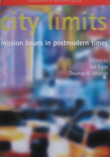 City Limits Mission Issues in Postmodern Times