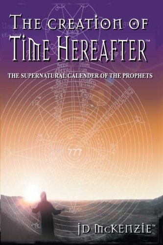 The Creation of Time Hereafter