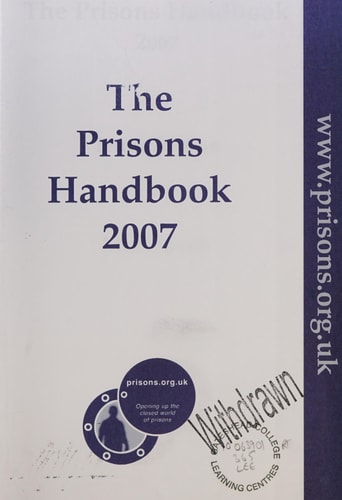 The Prisons Handbook 2007