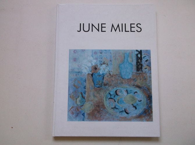 June Miles A Retrospective of Her Work