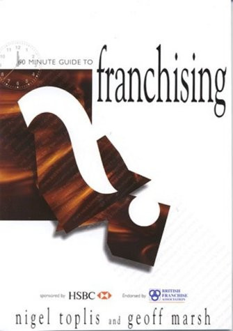 60 Minute Guide to Franchising