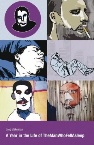 A Year in the Life of the Man Who Fell Asleep