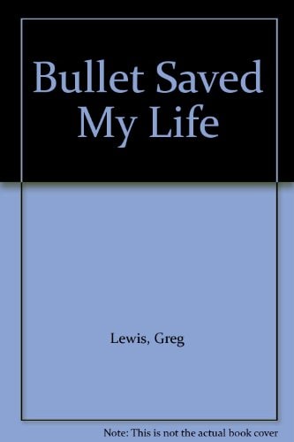 A Bullett Saved My Life The Remarkable Adventures of Bob Peters, an Untold Story of the Spanish Civil War