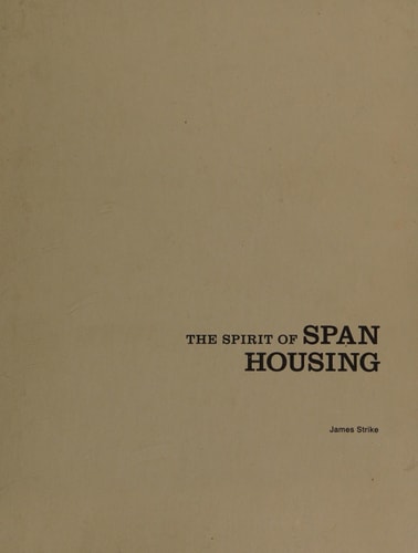 The Spirit of Span Housing