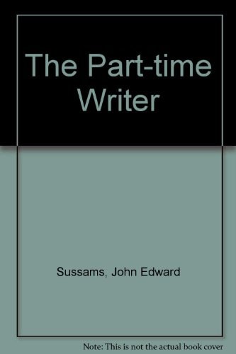 The Part-Time Writer