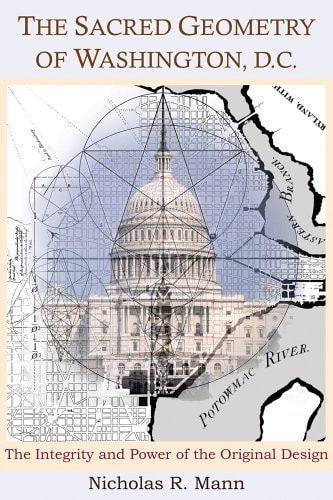 The Sacred Geometry of Washington, D.C.