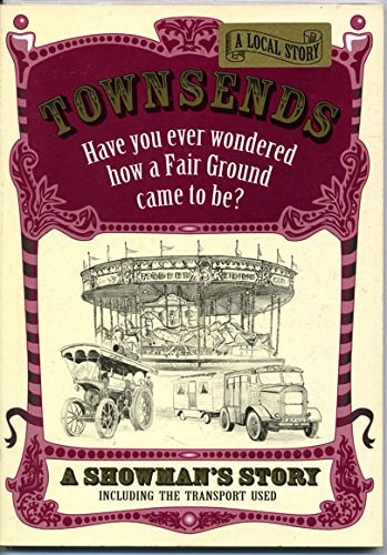Townsends a showman's story