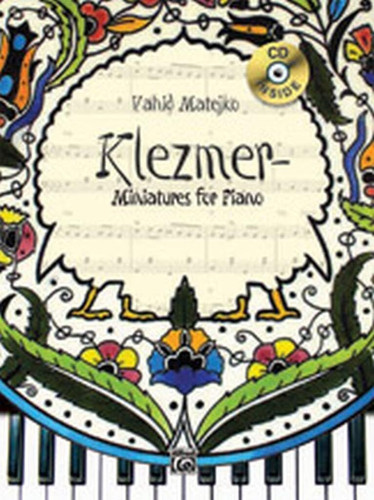 Klezmer Miniatures for Piano +CD