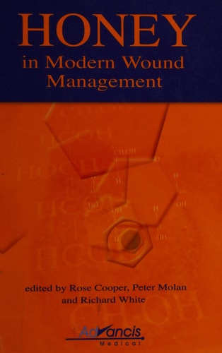 Honey in Modern Wound Management