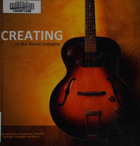 Creating in the Music Industry