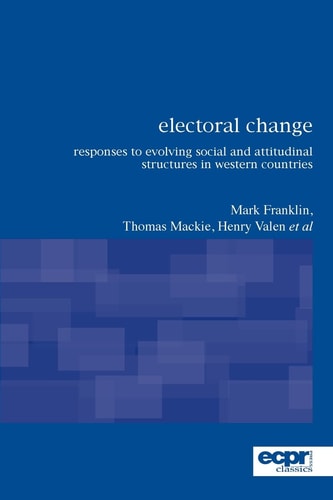 Electoral Change Responses to Evolving Social and Attitudinal Structures in Western Countries
