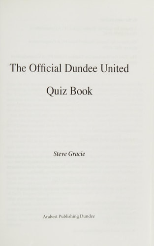 The Official Dundee United Quiz Book