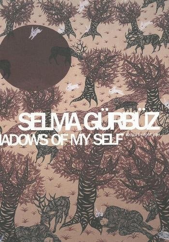 Selma Gürbüz Shadows of Myself