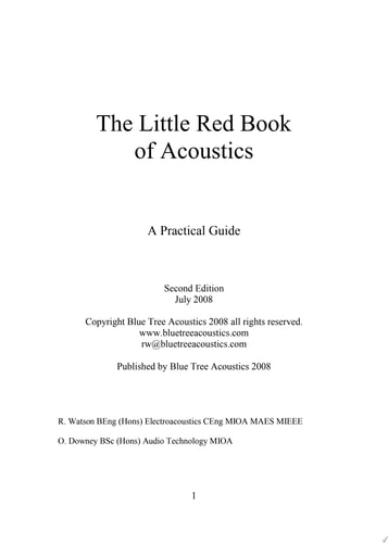 The Little Red Book of Acoustics A Practical Guide