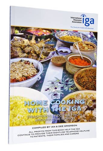 Home Cooking with the IGA: Traditional Recipes from Around the World
